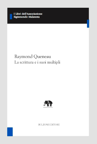 Copertina - Raymond Queneau. La scrittura e i suoi multipli