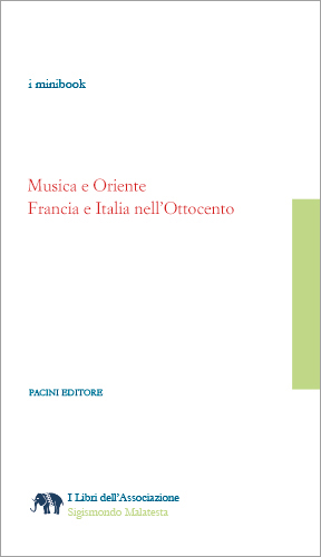 Copertina - Musica e Oriente: Francia e Italia nell'Ottocento
