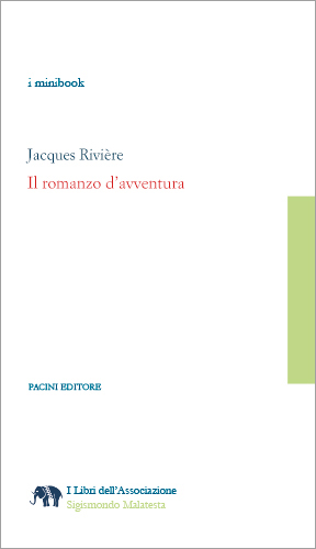 Copertina - Jacques Rivière, Il romanzo d'avventura