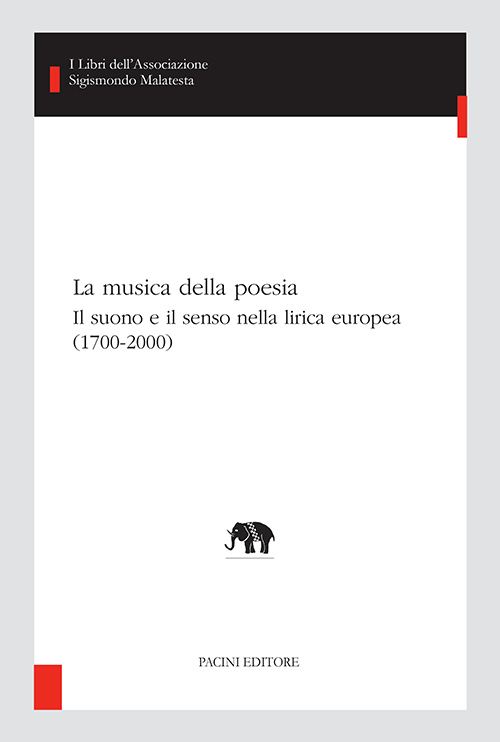 Copertina - La musica della poesia. Il suono e il senso nella lirica europea (1700-2000)