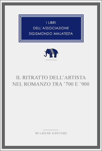 Copertina - Il ritratto dell'artista nel romanzo tra ’700 e ’900